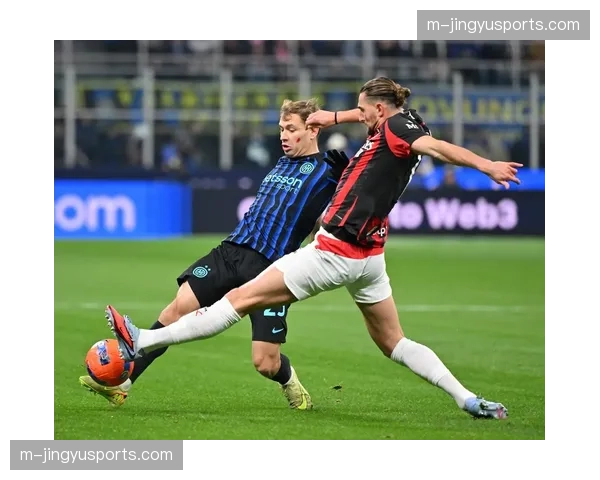 AC米兰1-1战平国米,意甲冠军悬念保持到四月 AC米兰1-1战平国米,意甲冠军悬念保持到四月